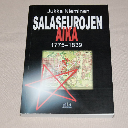 Jukka Nieminen Salaseurojen aika 1775-1839